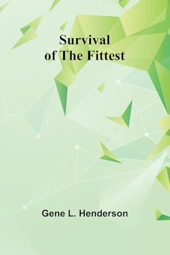 Survival of the fittest von Alpha Edition