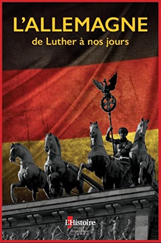L'Allemagne de Luther à nos jours