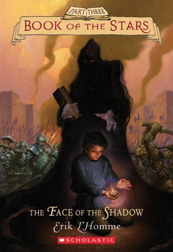The Face of the Shadow (Book of the Stars, Band 3)