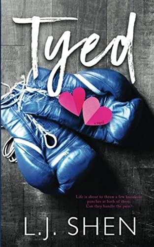 Tyed (California Love, Band 1) von Ljshen