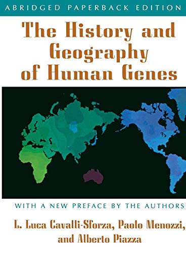 The History and Geography of Human Genes: (Abridged Paperback Edition) von Princeton University Press