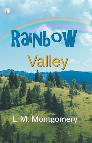 Rainbow Valley von Pharos Books Private Limited