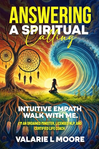 ANSWERING A SPIRITUAL CALLING ANSWERING A SPIRITUAL CALLING von USA Publishing Hub