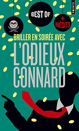 Briller en soirée avec l'Odieux Connard von Points