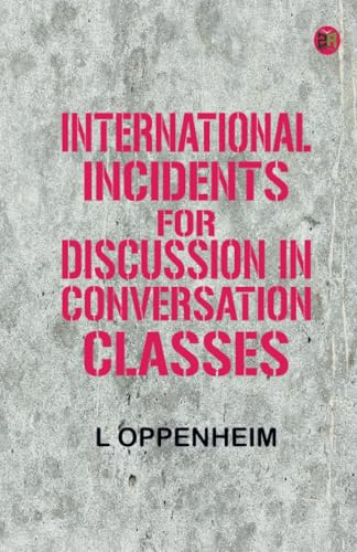 International Incidents for Discussion in Conversation Classes von Zinc Read