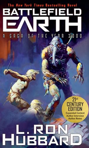 Battlefield Earth: Science Fiction New York Times Best Seller: A Sage of the Year 3000, 21st Century Edition Battlefield Earth: Science Fiction New York Times Best Seller: A Sage of the Year 3000, 21st Century Edition von Galaxy Press (CA)