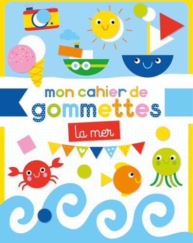 Mon cahier de gommettes - Mer von 1 2 3 SOLEIL