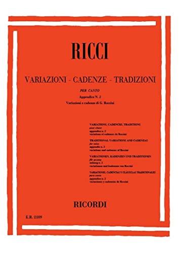L. RICCI : VARIAZIONI - CADENZE TRADIZIONI PER CANTO - APP. 2 - CHANT - CONDUCTEUR von Ricordi