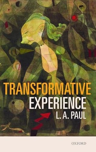 Transformative Experience von Oxford University Press