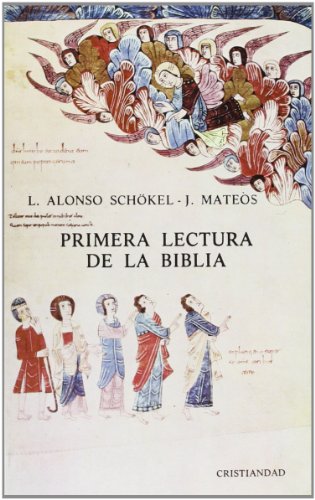 Primera lectura de la Biblia von Cristiandad Ediciones