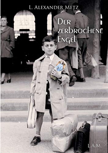 Der zerbrochene Engel
