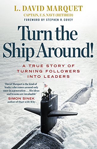 Turn The Ship Around!: A True Story of Turning Followers Into Leaders von Penguin