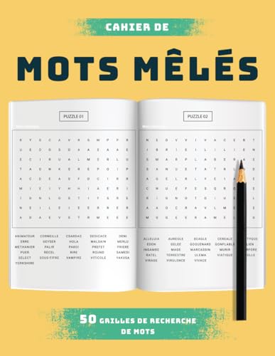 Cahier de Mots Mêlés – 50 Grilles de Recherche de Mots: Un Entraînement Idéal pour Aiguiser votre Esprit Cahier de Mots Mêlés – 50 Grilles de Recherche de Mots: Un Entraînement Idéal pour Aiguiser votre Esprit von Independently published