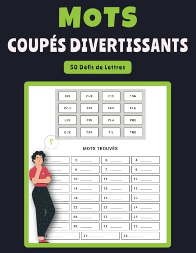 Mots Coupés Divertissants – 50 Défis de Lettres: Un Cahier de Jeux Captivant pour Adultes et Adolescents Mots Coupés Divertissants – 50 Défis de Lettres: Un Cahier de Jeux Captivant pour Adultes et Adolescents von Independently published