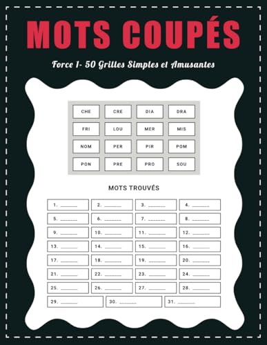 Mots Coupés Force 1 – 50 Grilles Simples et Amusantes: Jeu de Lettres Relaxant pour Tous | Passe-Temps Idéal avec Solutions Mots Coupés Force 1 – 50 Grilles Simples et Amusantes: Jeu de Lettres Relaxant pour Tous | Passe-Temps Idéal avec Solutions von Independently published
