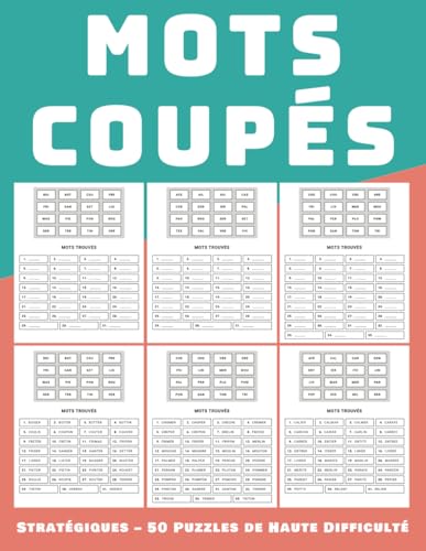 Mots Coupés Stratégiques – 50 Puzzles de Haute Difficulté: Jeu de Lettres Intense pour Joueurs Expérimentés Mots Coupés Stratégiques – 50 Puzzles de Haute Difficulté: Jeu de Lettres Intense pour Joueurs Expérimentés von Independently published