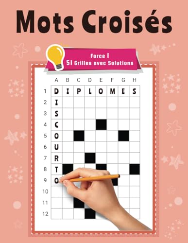 Mots Croisés Force 1 – 51 Grilles avec Solutions: Jeux de Lettres et de Logique | Passe-Temps Idéal pour Adultes et Seniors Mots Croisés Force 1 – 51 Grilles avec Solutions: Jeux de Lettres et de Logique | Passe-Temps Idéal pour Adultes et Seniors von Independently published