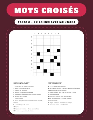 Mots Croisés Force 3 – 50 Grilles avec Solutions: Un Défi Mental pour Experts en Jeux de Lettres Mots Croisés Force 3 – 50 Grilles avec Solutions: Un Défi Mental pour Experts en Jeux de Lettres von Independently published