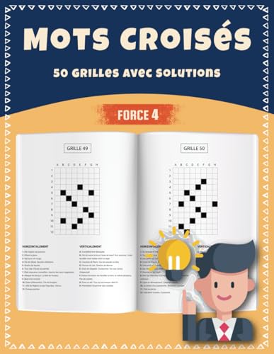 Mots Croisés Force 4 – 50 Grilles avec Solutions: Un Challenge de Logique Captivant pour Experts en Jeux de Mots Mots Croisés Force 4 – 50 Grilles avec Solutions: Un Challenge de Logique Captivant pour Experts en Jeux de Mots von Independently published