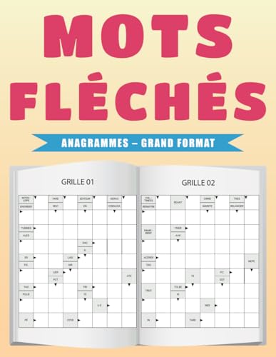 Mots Fléchés Anagrammes – Grand Format: Grilles Faciles à Lire | Activité Cérébrale pour Tous les Âges Mots Fléchés Anagrammes – Grand Format: Grilles Faciles à Lire | Activité Cérébrale pour Tous les Âges von Independently published