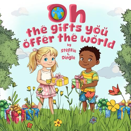 Oh the gifts you offer the world von Authors Time