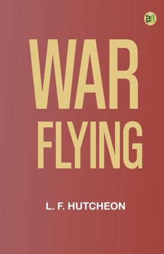 WAR FLYING von Zinc Read