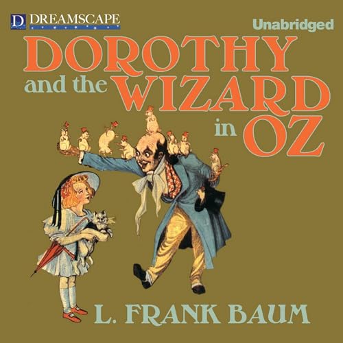 Dorothy and the Wizard in Oz (The Oz Novels)