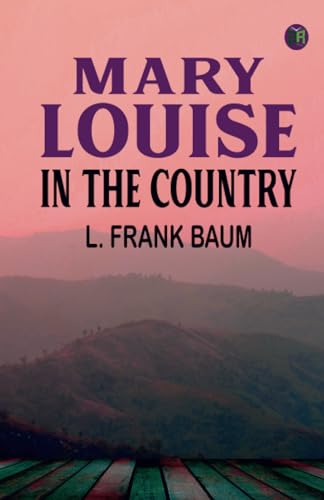 Mary Louise in the Country von Zinc Read