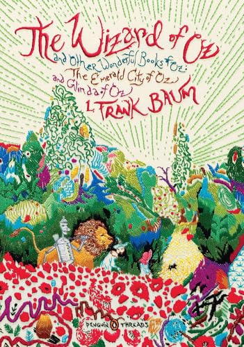 The Wizard of Oz: And Other Wonderful Books of Oz: The Emerald City of Oz and Glinda of Oz (Penguin Classics Deluxe Edition) von Penguin Books Ltd (UK)