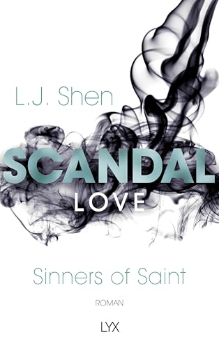 Scandal Love: Sinners of Saint von LYX