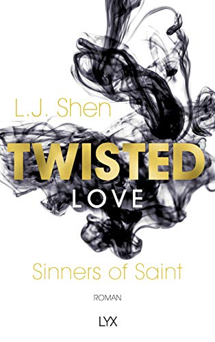 Twisted Love: Roman (Sinners of Saint, Band 2)