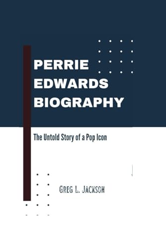 PERRIE EDWARDS Biography: The untold story of a Pop icon von Independently published