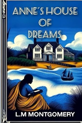 Anne's House of Dreams Anne's House of Dreams von Independently published
