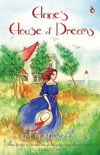 Anne's House of Dreams (Anne of Green Gables, Band 679)