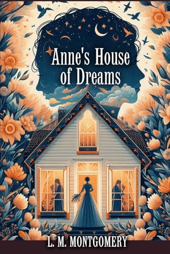 Anne’s House of Dreams Anne’s House of Dreams von Independently published