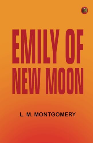Emily of New Moon Emily of New Moon von Zinc Read