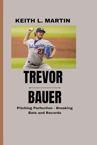 TREVOR BAUER: Pitching Perfection - Breaking Bats and Records
