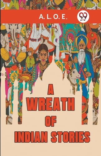 A Wreath of Indian Stories von Double9 Books