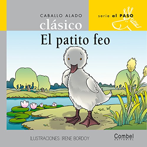 El Patito Feo (Caballo alado clásico) von Combel Editorial