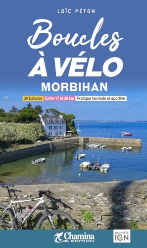 Morbihan boucles à vélo (Grands itinéraires à vélo)