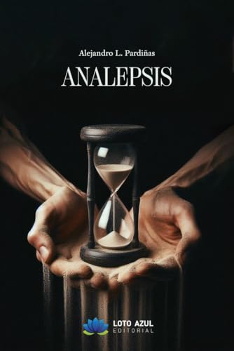 Analepsis (Poesía) von Loto Azul