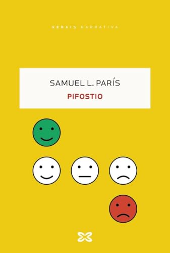Pifostio (EDICIÓN LITERARIA - NARRATIVA) von Edicións Xerais