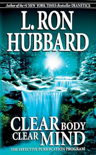 Clear Body Clear Mind: The Effective Purification Program von New Era Publications International APS