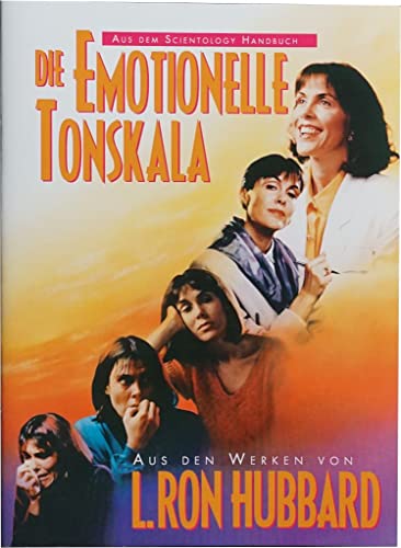 Die Emotionelle Tonskala (Aus dem Scientology Handbuch) von The New Vague