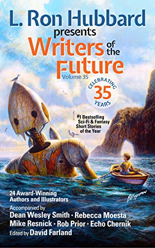 L. Ron Hubbard Presents Writers of the Future Volume 35: Bestselling Anthology of Award-Winning Science Fiction and Fantasy Short Stories L. Ron Hubbard Presents Writers of the Future Volume 35: Bestselling Anthology of Award-Winning Science Fiction and Fantasy Short Stories