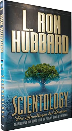 Scientology: Die Grundlagen des Denkens Scientology: Die Grundlagen des Denkens