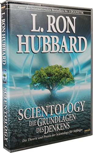Scientology: Die Grundlagen des Denkens Scientology: Die Grundlagen des Denkens