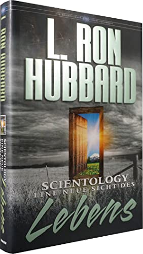 Scientology: Eine Neue Sicht des Lebens von NEW ERA Publications International APS / New Era Publications