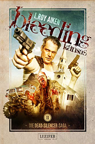 BLEEDING KANSAS 2: Zombie-Thriller