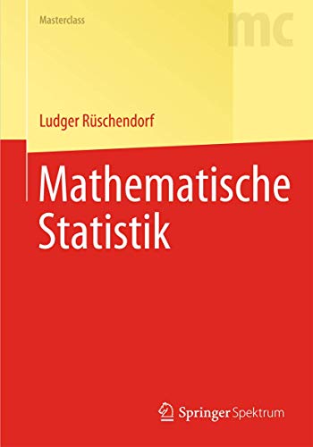 Mathematische Statistik (Masterclass) von Springer Spektrum
